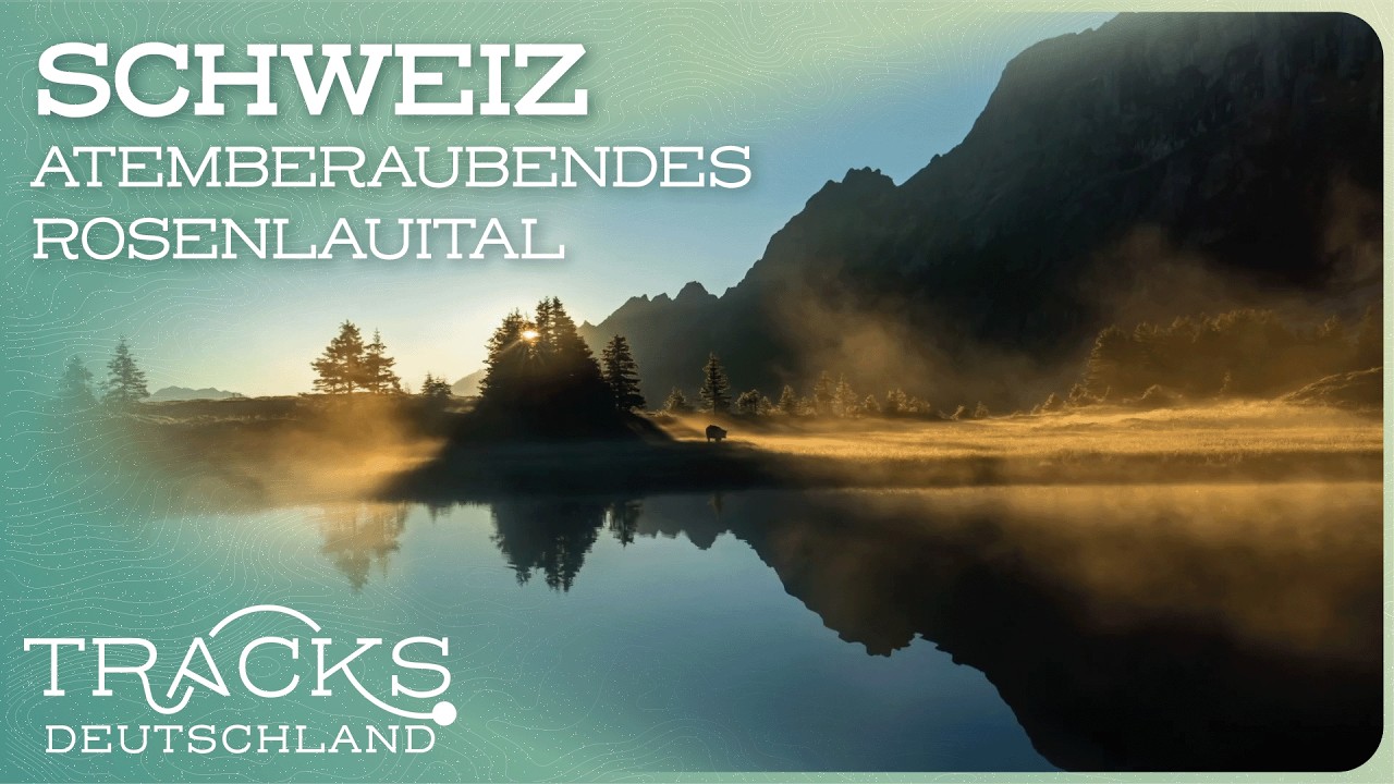 Wanderurlaub & Bergidylle: Traumroute durch das Rosenlauital | Reisedoku