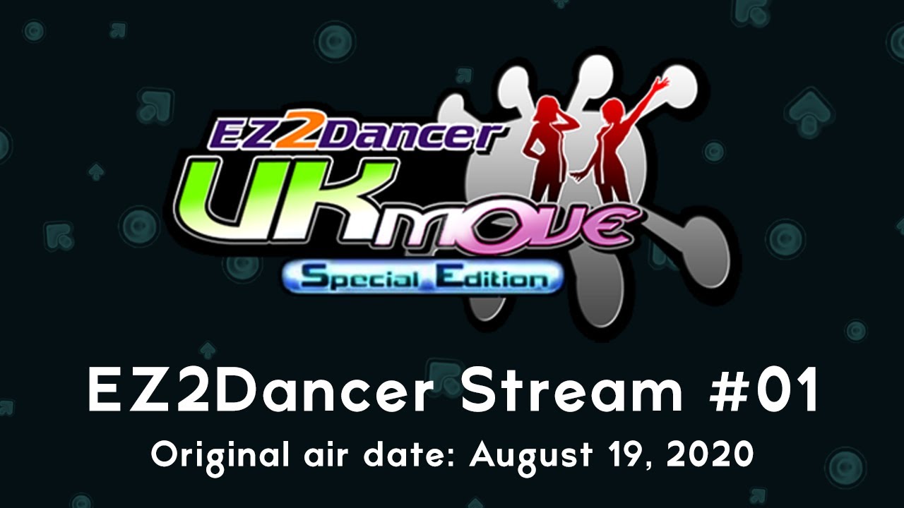 [EZ2Dancer] First EZ2Dancer Stream! (08/19/2020)
