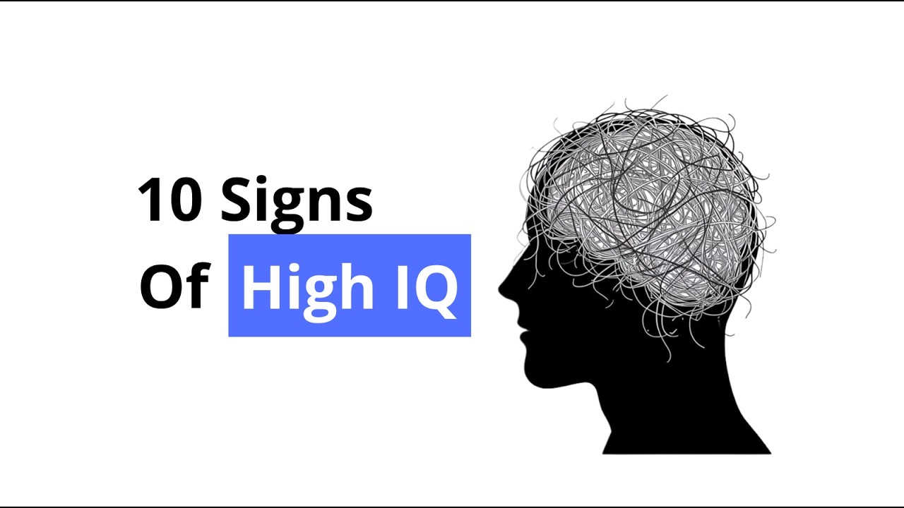 Psychology of People Who have High IQ (Backed by Neuroscience)