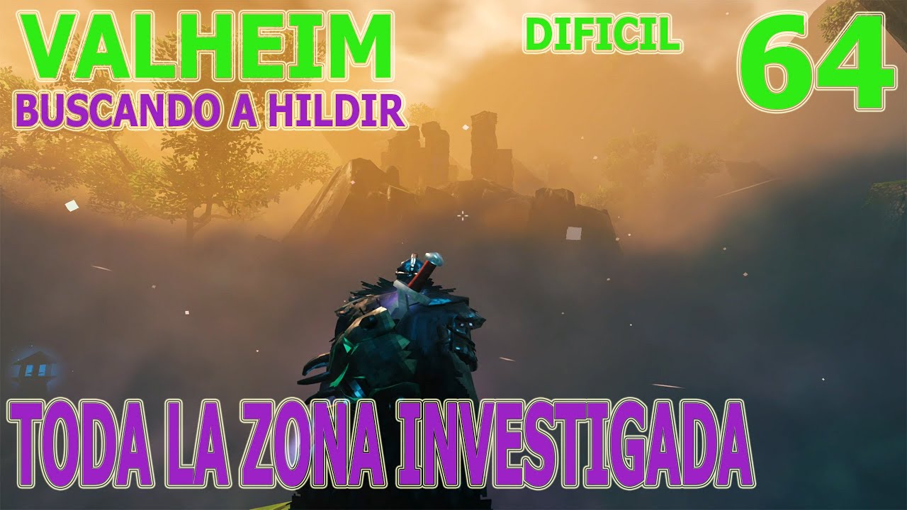 VALHEIM EN DIFICIL. BUSCANDO A HILDIR. 64. FINALIZO LA ZONA.