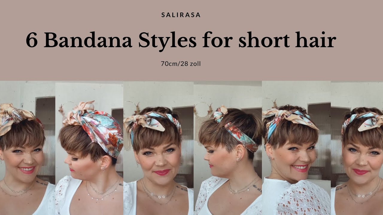 6 ways to style a bandana on short hair | SALIRASA