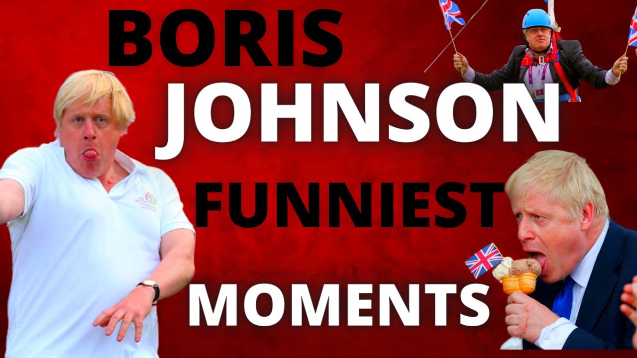BORIS JOHNSON FUNNIEST MOMENTS
