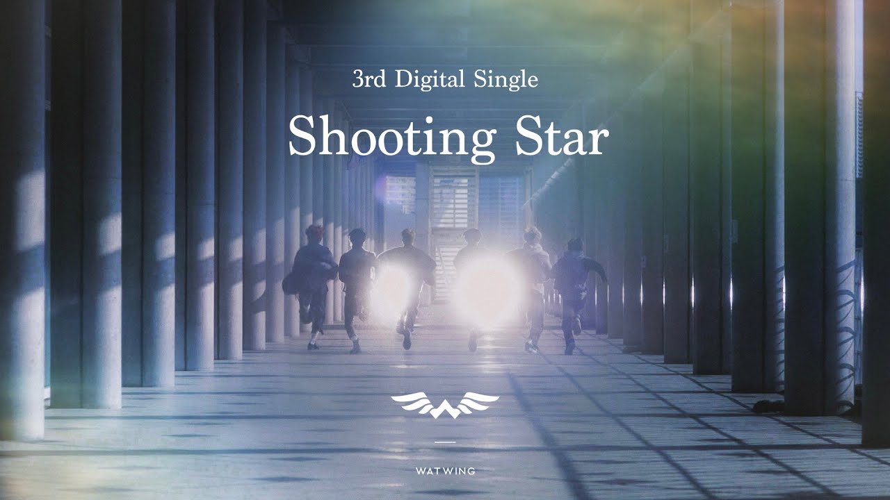 WATWING ‘Shooting Star’ Official Music Video