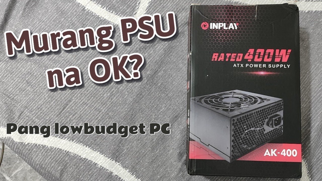 Inplay AK400 - 400 watts PSU unboxing, review and testing
