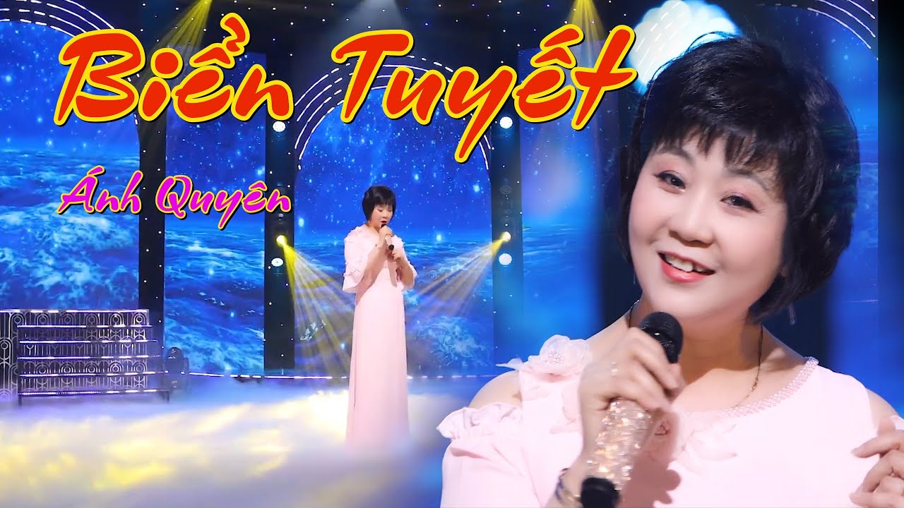 Biển Tuyết -/ Nghe Mà Sao Xuyến Trái Tim /Ánh Quyên