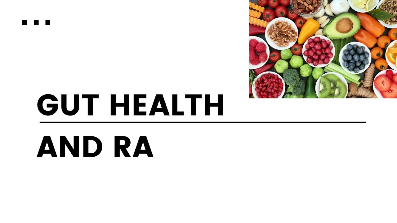RA and Gut Health - What does the latest science say?