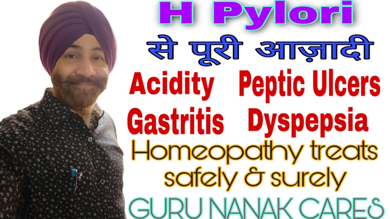H.Pylori Infection | Acidity, Peptic Ulcers, Gastritis, Dyspepsia | पायें पूरी आज़ादी with Homeopathy