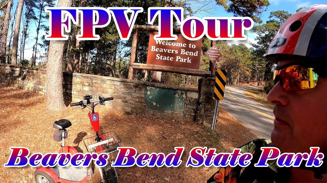 Beavers Bend State Park FPV Tour