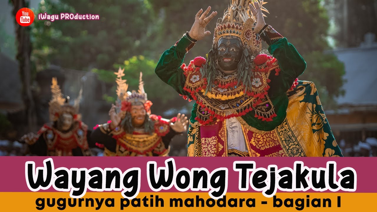 TARI WAYANG WONG TEJAKULA | Pura Puseh Desa Adat Tejakula, SIngaraja [bagian I]