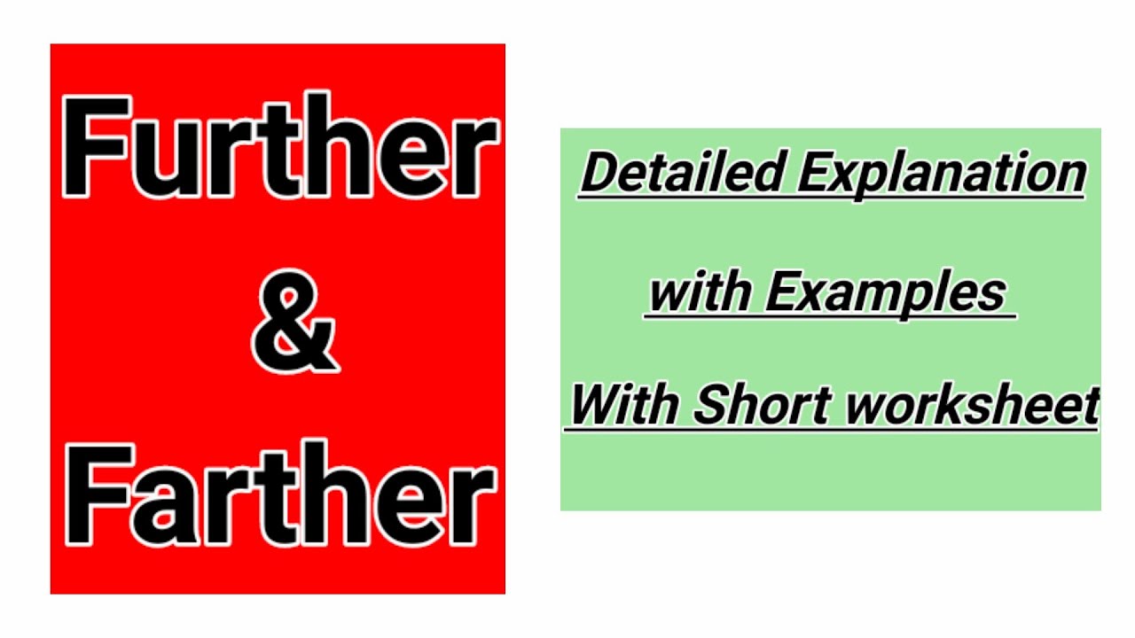 Difference Between Further and Farther || Further vs Farther