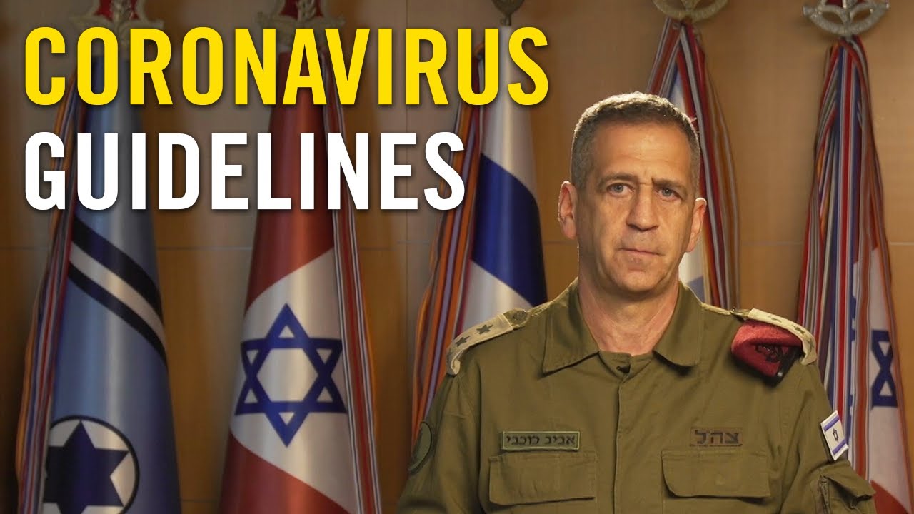 The IDF’s Coronavirus Guidelines
