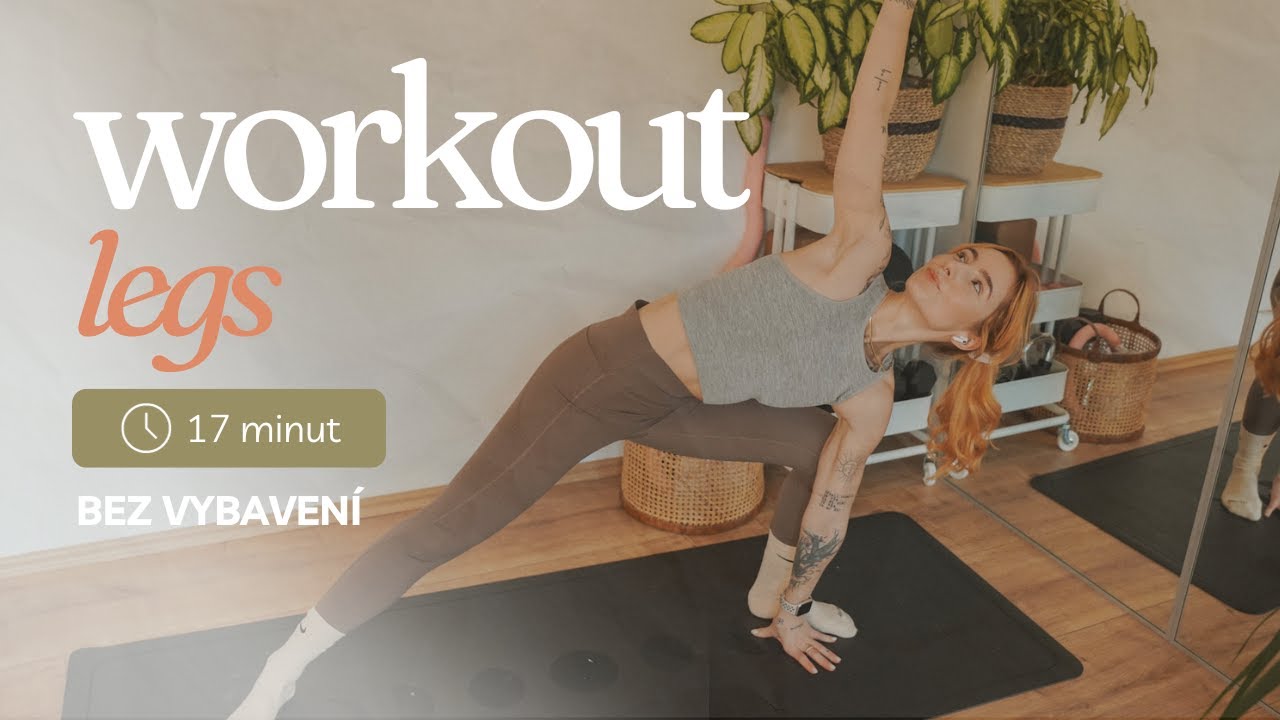 WORKOUT NA STEHNA (zeštíhlení & zpevnění) // 17 min