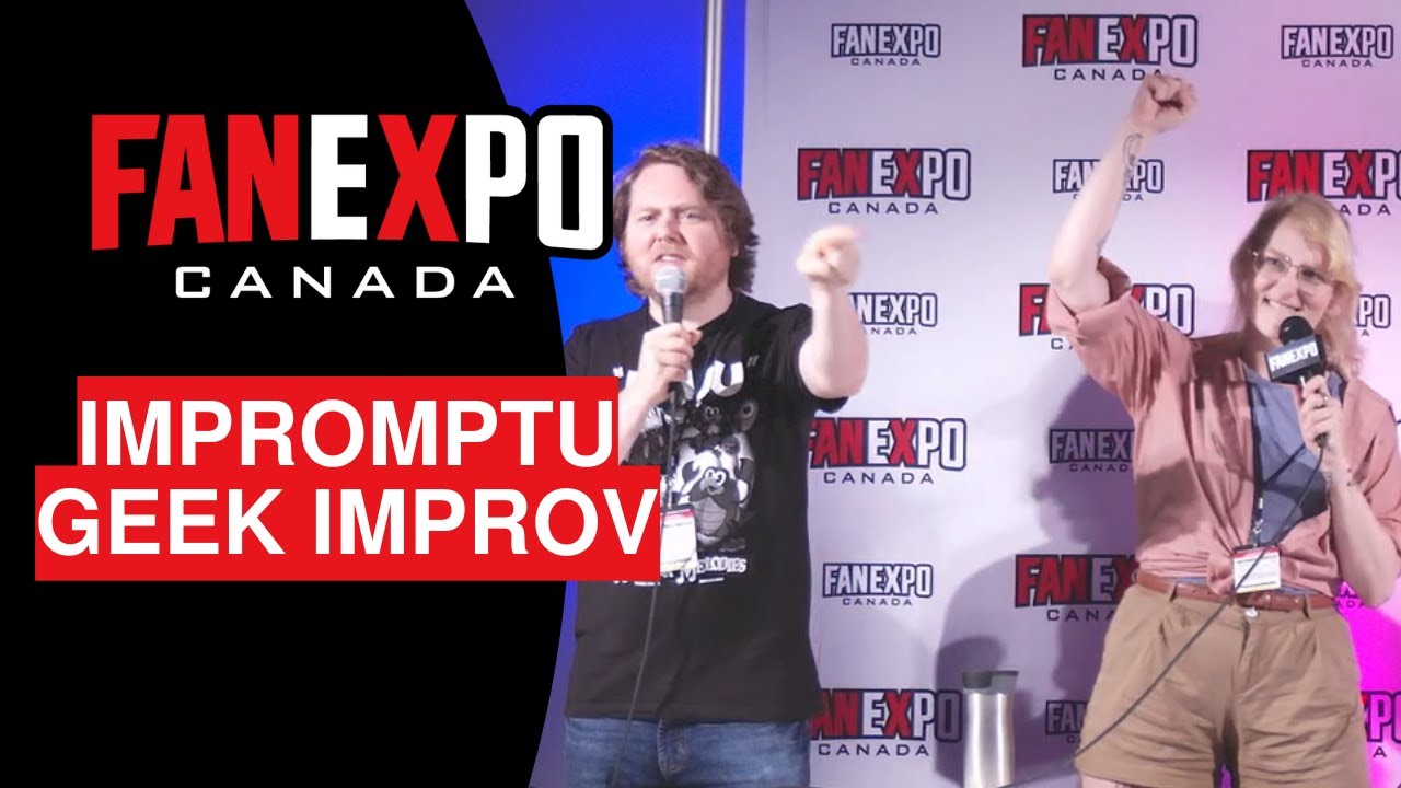 Impromptu Geek Improv | FanExpo Canada 2023