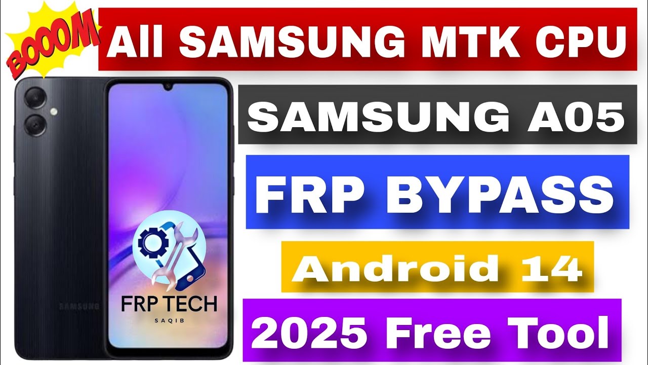 Samsung A05 FRP Bypass Android 14 | 2025 Free Tool | All Samsung MTK CPU