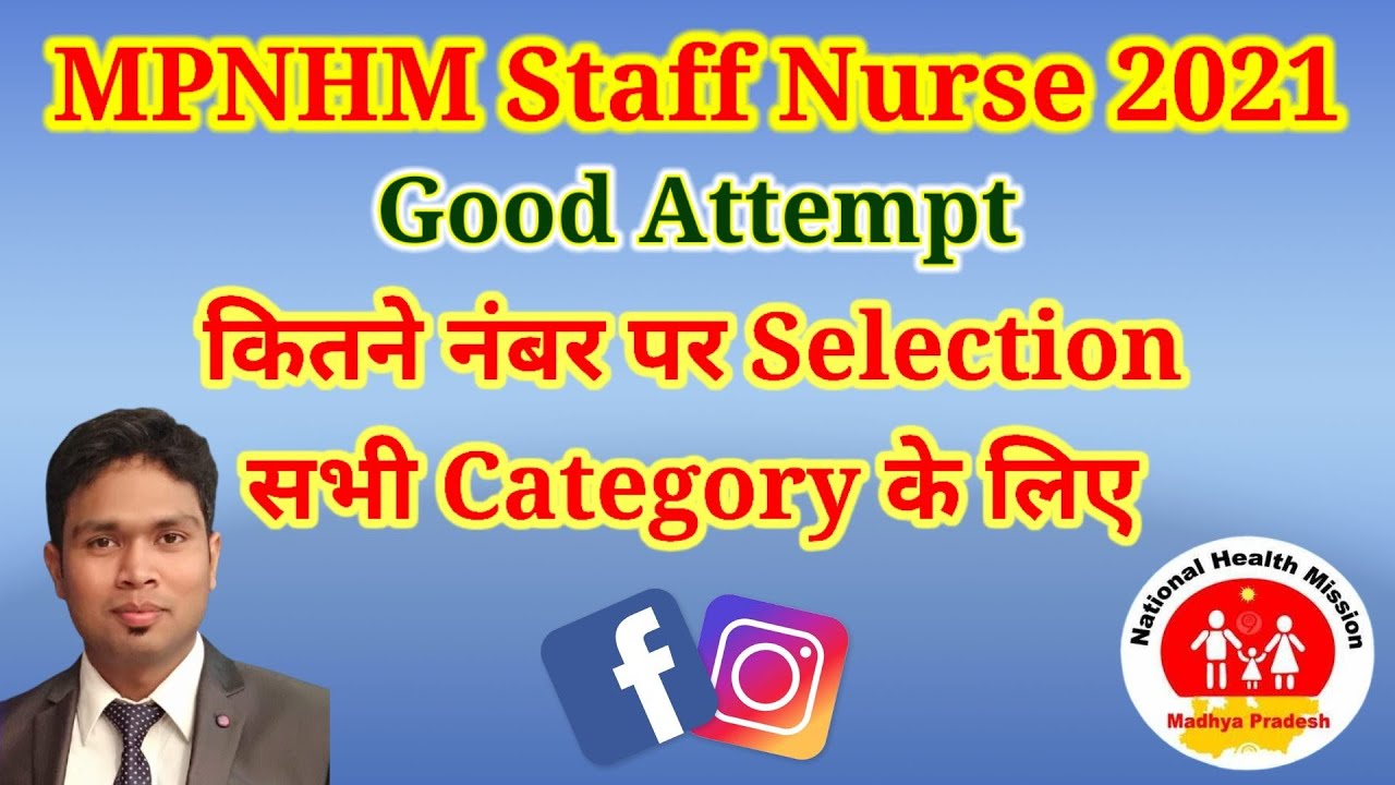 MPNHM Staff Nurse 2021, Good Attempt, Cut off Marks #NHM #MPNHM2021 #StaffNurse #Nursingjobs #jobs