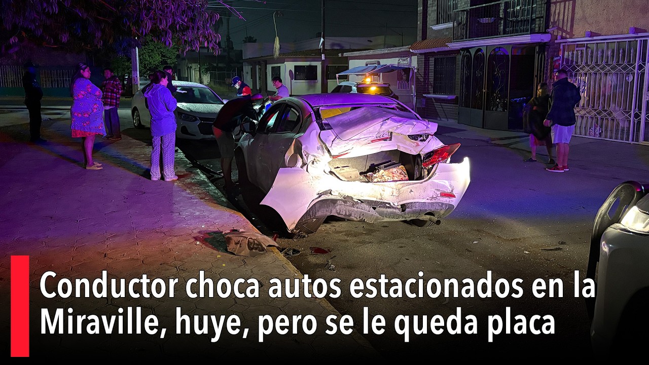 Conductor choca autos estacionados en la Miraville, huye, pero se le queda placa