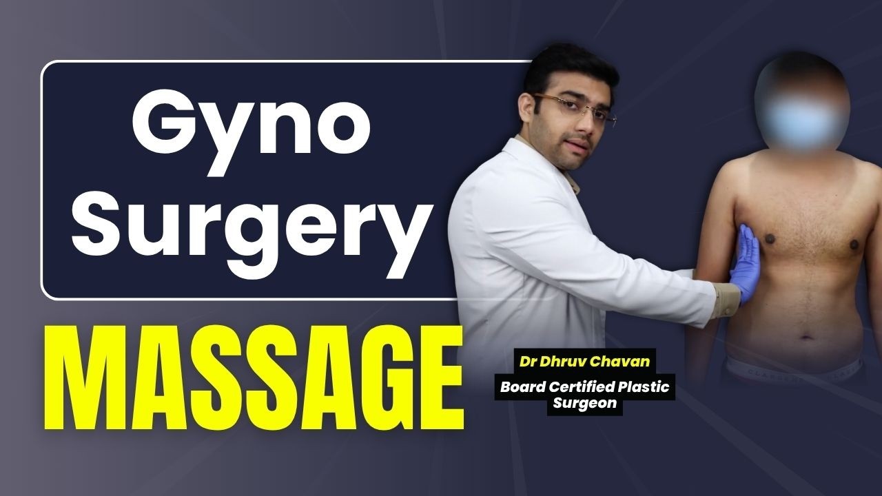 When & How to Start Massage After Gynecomastia Surgery? Week 3 Result | Dr DC, Pune