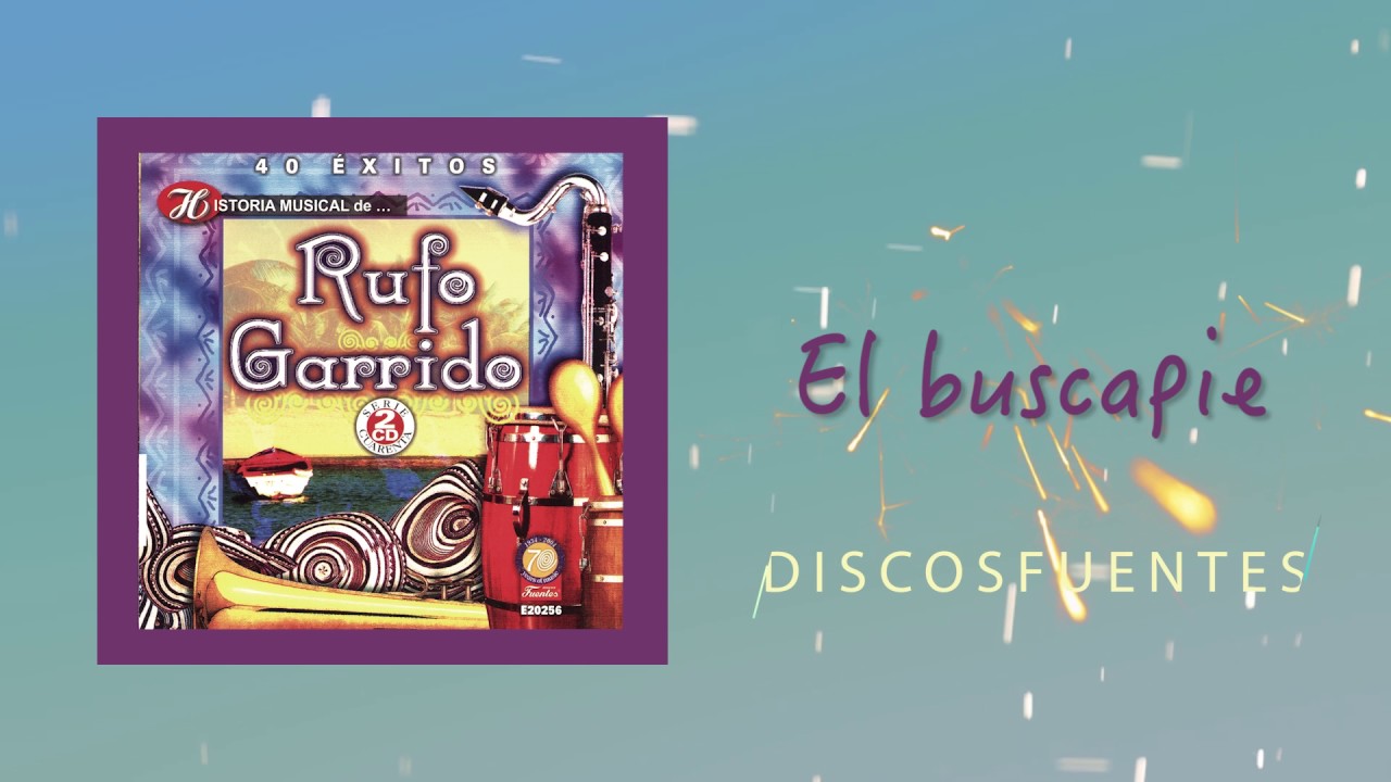 El buscapié - Rufo Garrido / Discos Fuentes
