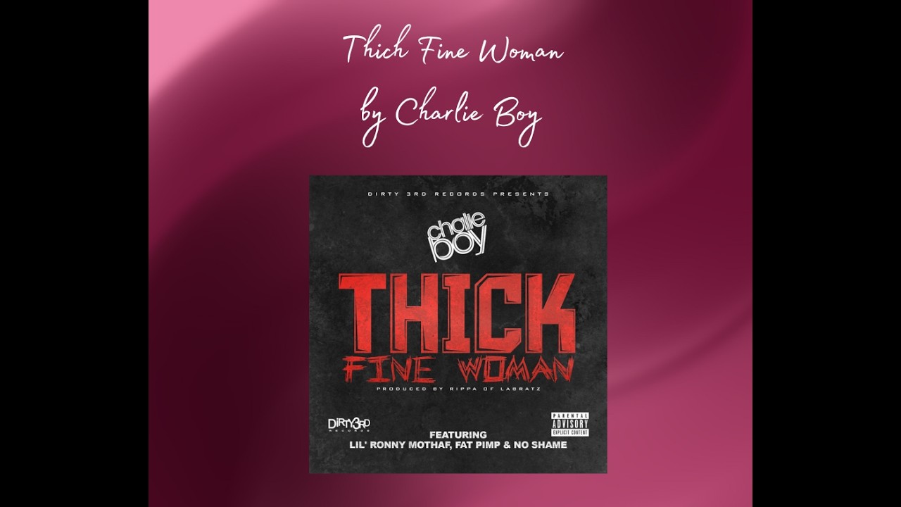 Thick Fine Woman by Charlie Boy Dance2Fit
