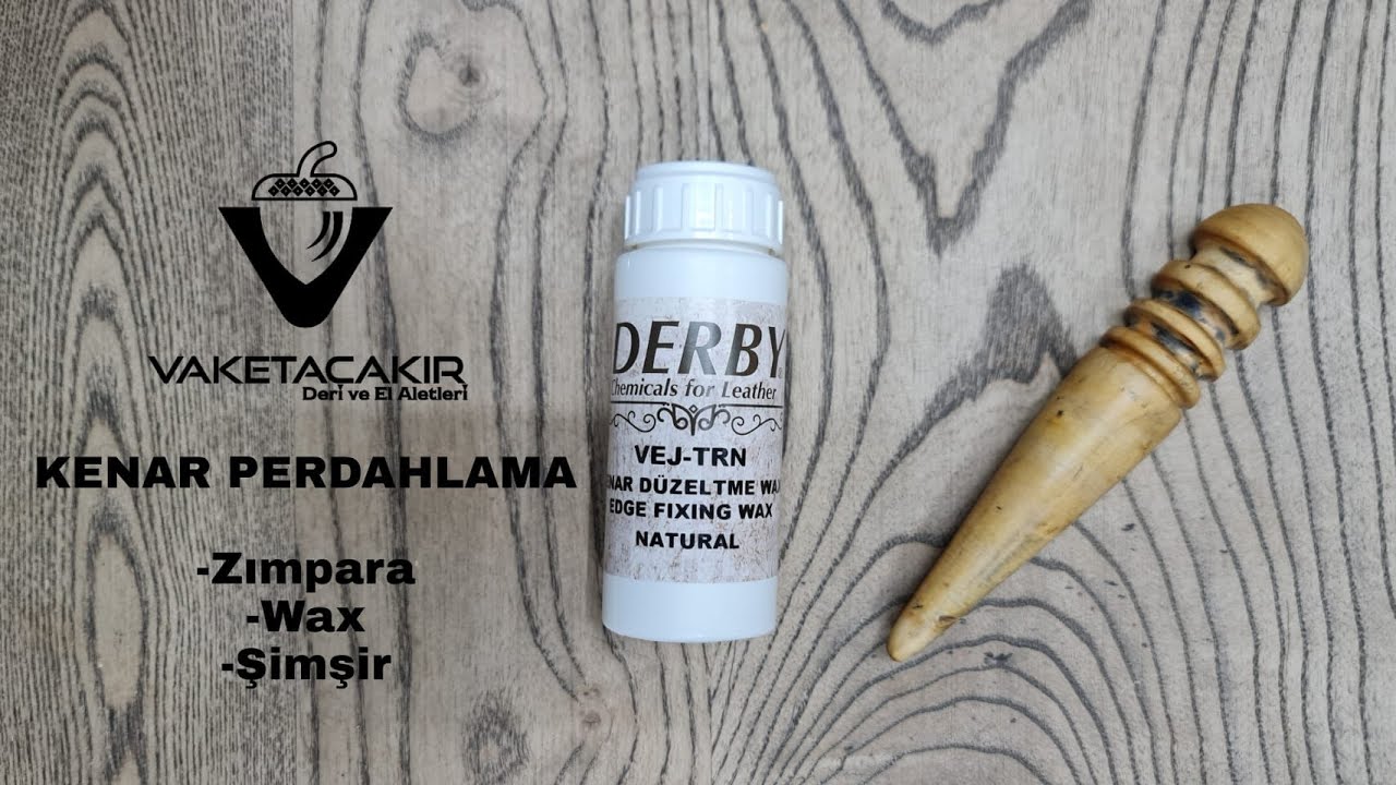 KENAR PERDAHLAMA NASIL YAPILIR? (ZIMPARA, ŞİMŞİR, WAX)