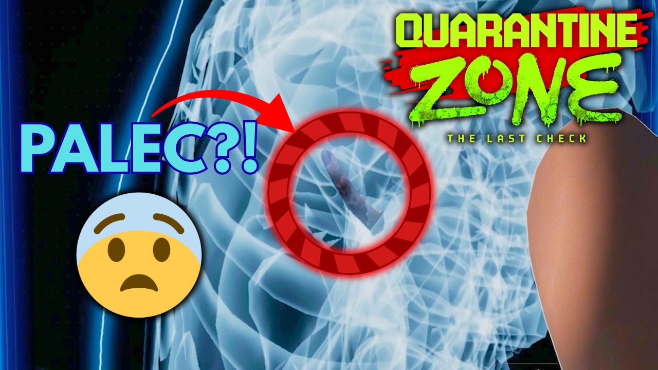 Palec Grzebalec | Quarantine Zone The Last Check #08