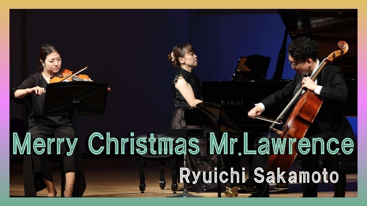 Merry Christmas Mr.Lawrence Ryuichi Sakamoto / 戦場のメリークリスマス 坂本龍一
