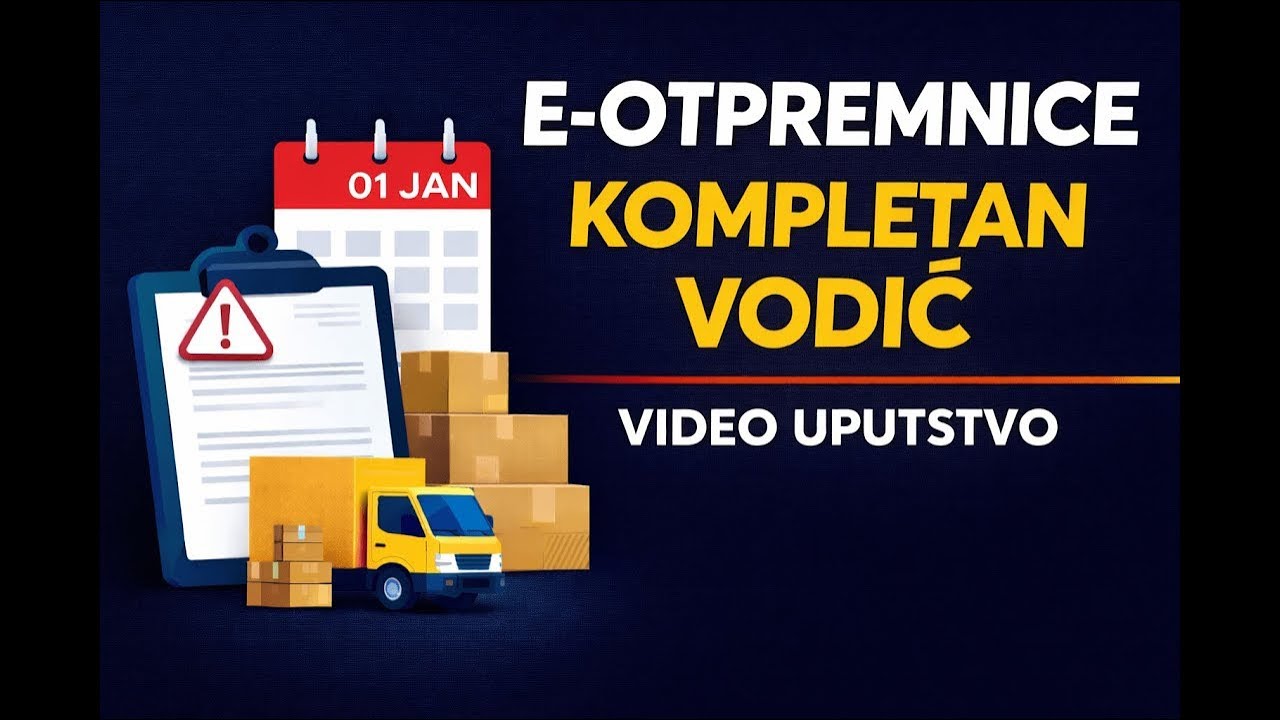 Rad u sistemu e-otpremnica – kompletno video uputstvo