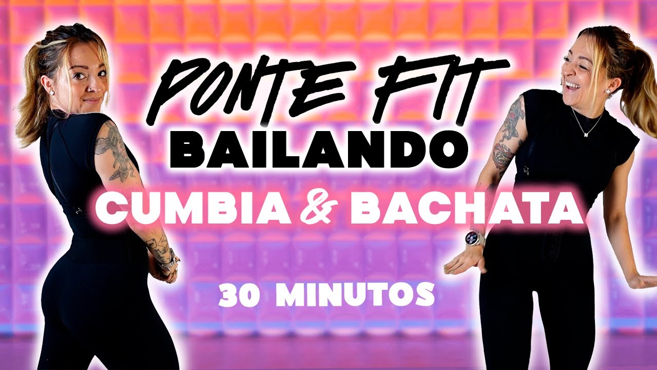 PONTE FIT BAILANDO: CUMBIA Y BACHATA - Dance at home Zumba class - Natalia Vanq