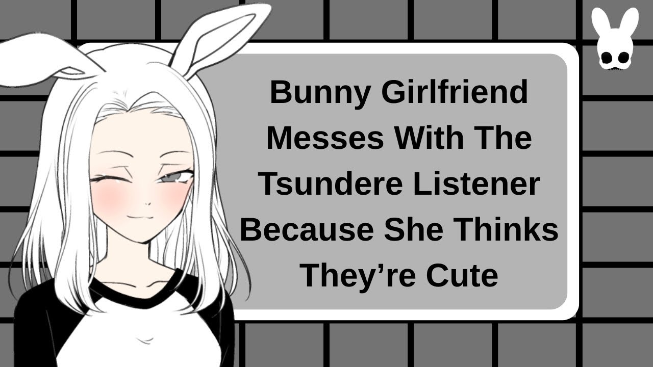 I Can't Help It, You're Just So Cute! (Bunny Girl, Tsundere Listener ASMR)