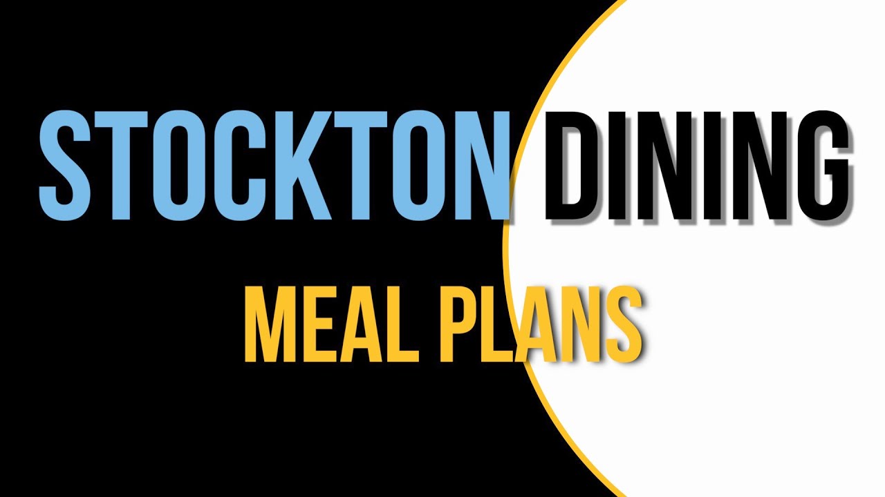 Stockton Dining: Meal Plans