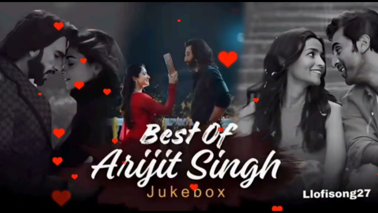 🌷 Best Of Arijit Singh 2025 🎶 Soulful Romantic & Sad Hindi Songs | Evergreen Heart Touching Hits 💖