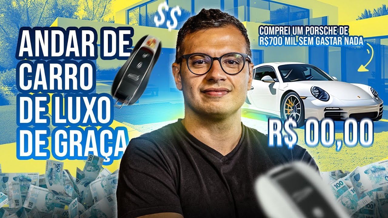 Como Andar de Carro de Luxo Sem Gastar Nada — 5 Passos Que Eu Uso na Prática!