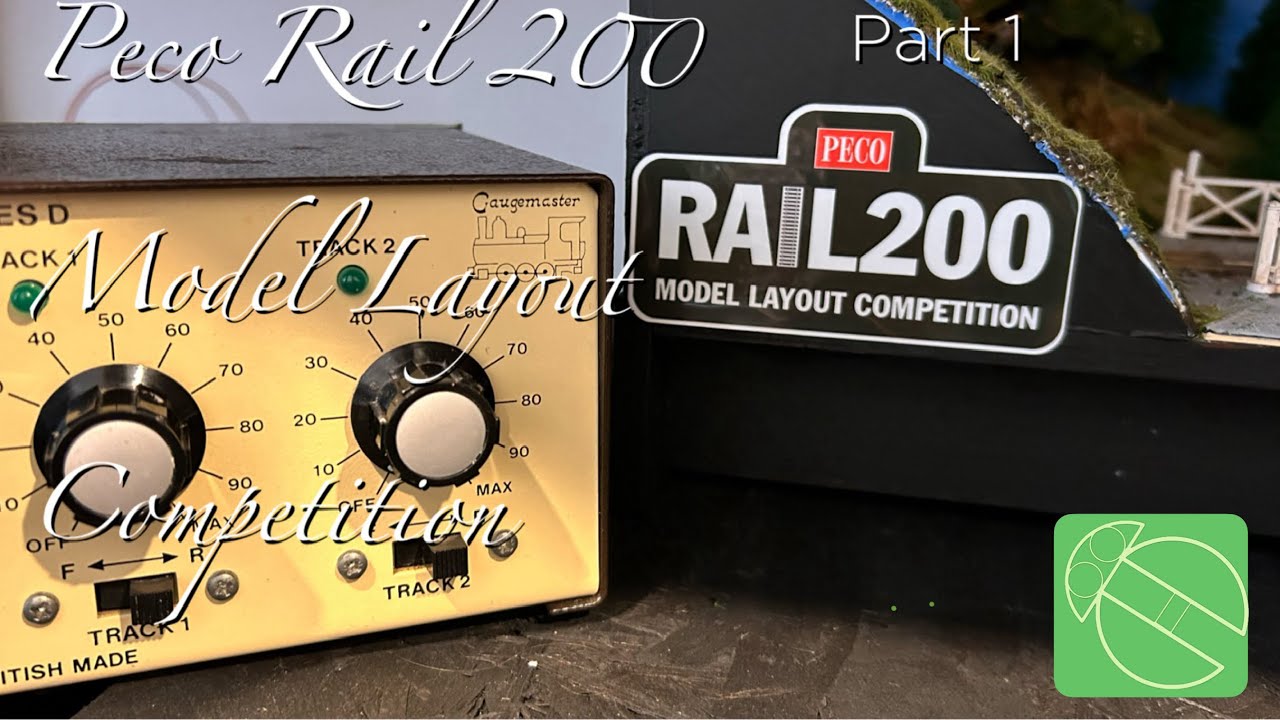 Peco’s Rail 200 Model Layout Competition | Part 1
