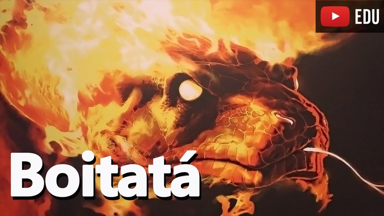 Boitat&aacute;: A cobra de fogo - Don Foca Apresenta: O Erro do Mundo - Folclore brasileiro