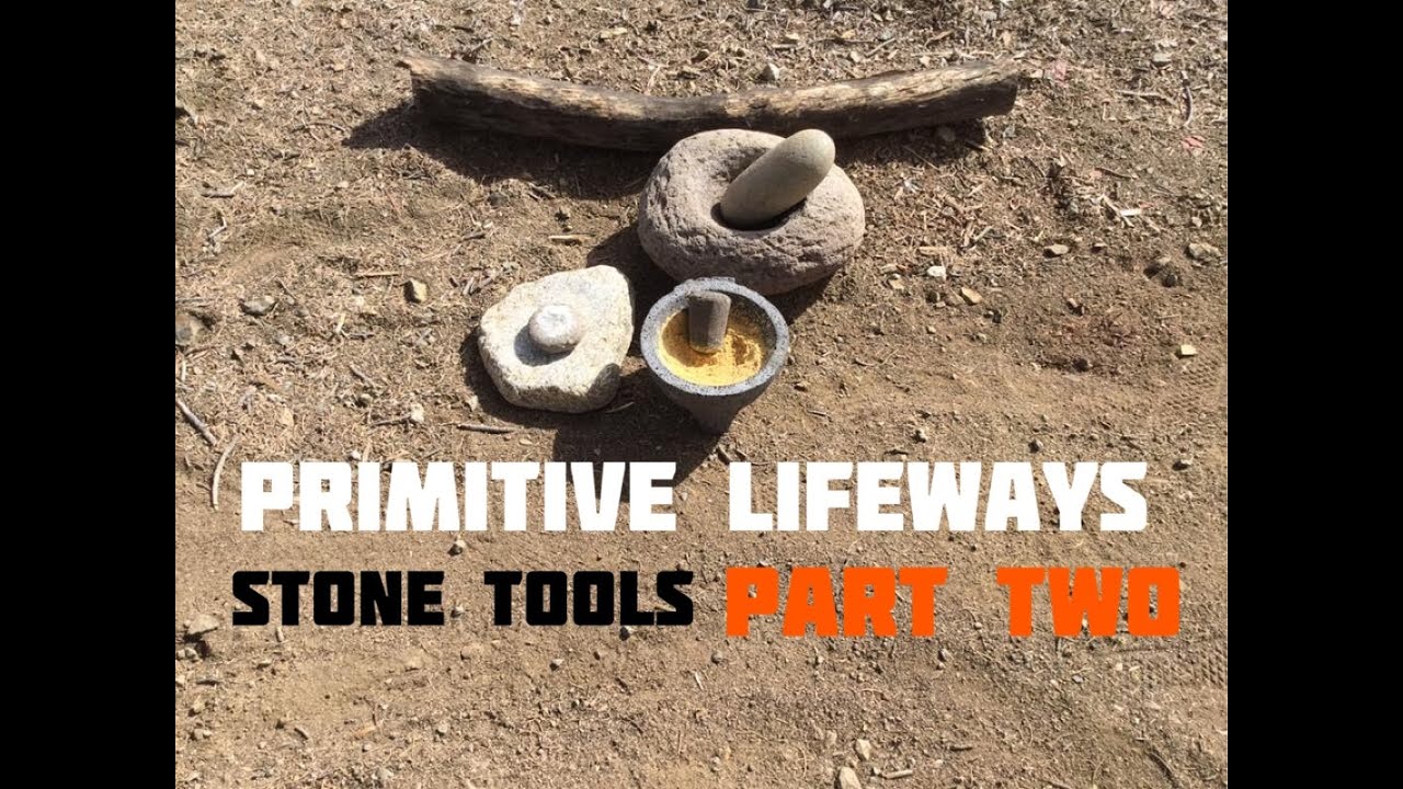 Stone Tools Grinding implements, (Part 2 of 3)