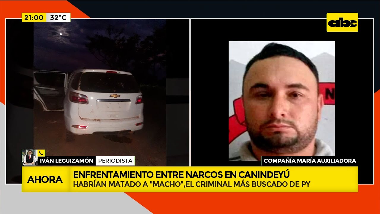 Enfrentamiento en Canindeyú: habrían matado a ''Macho’’ el criminal mas buscado de Paraguay