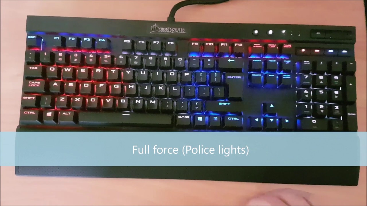 Corsair K70 LUX RGB custom lighting effects Part 2