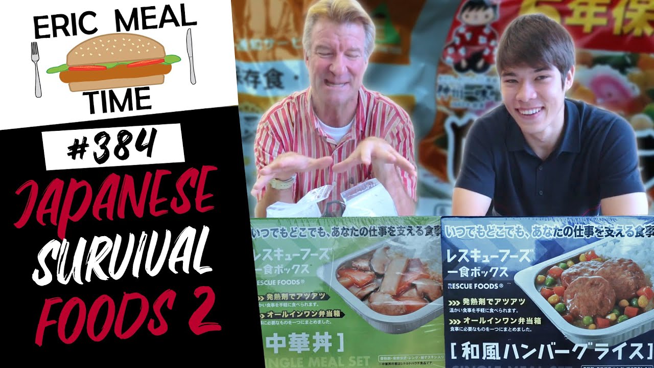 Japan Survival Foods #2 - Eric Meal Time #384