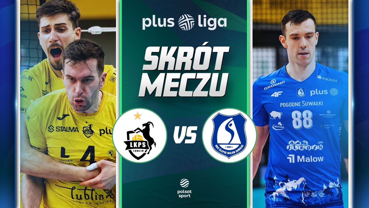 SKRÓT: BOGDANKA LUK LUBLIN - ŚLEPSK MALOW SUWAŁKI | PLUSLIGA