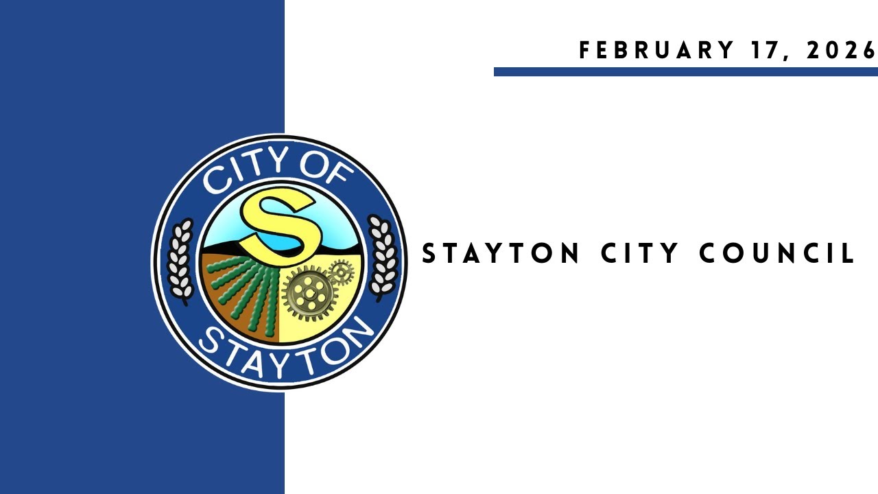 February 17, 2026 Stayton City Council Meeting (Live Stream)