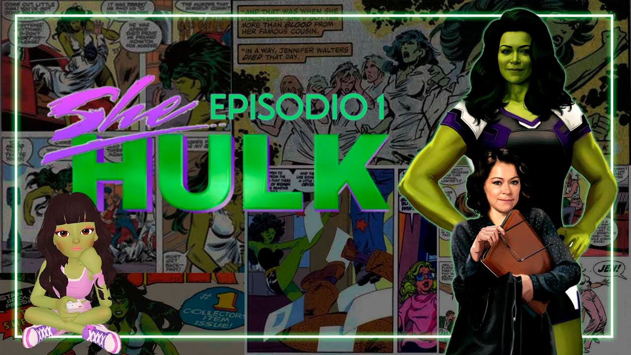 She Hulk Episodio 1: mansplaining y otros temas con @tiozad