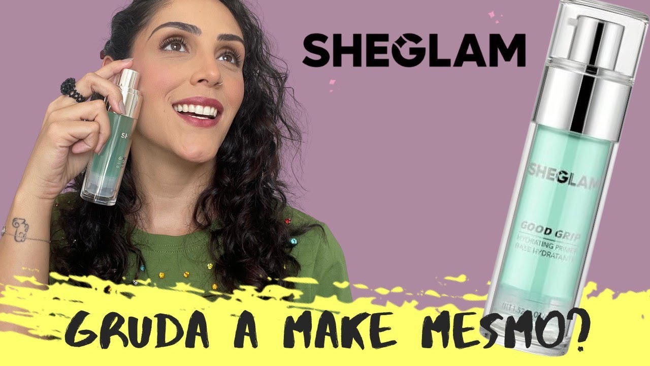 PRIMER QUE GRUDA A MAQUIAGEM? | RESENHA: Primer Hidratante Good Grip da SHEGLAM