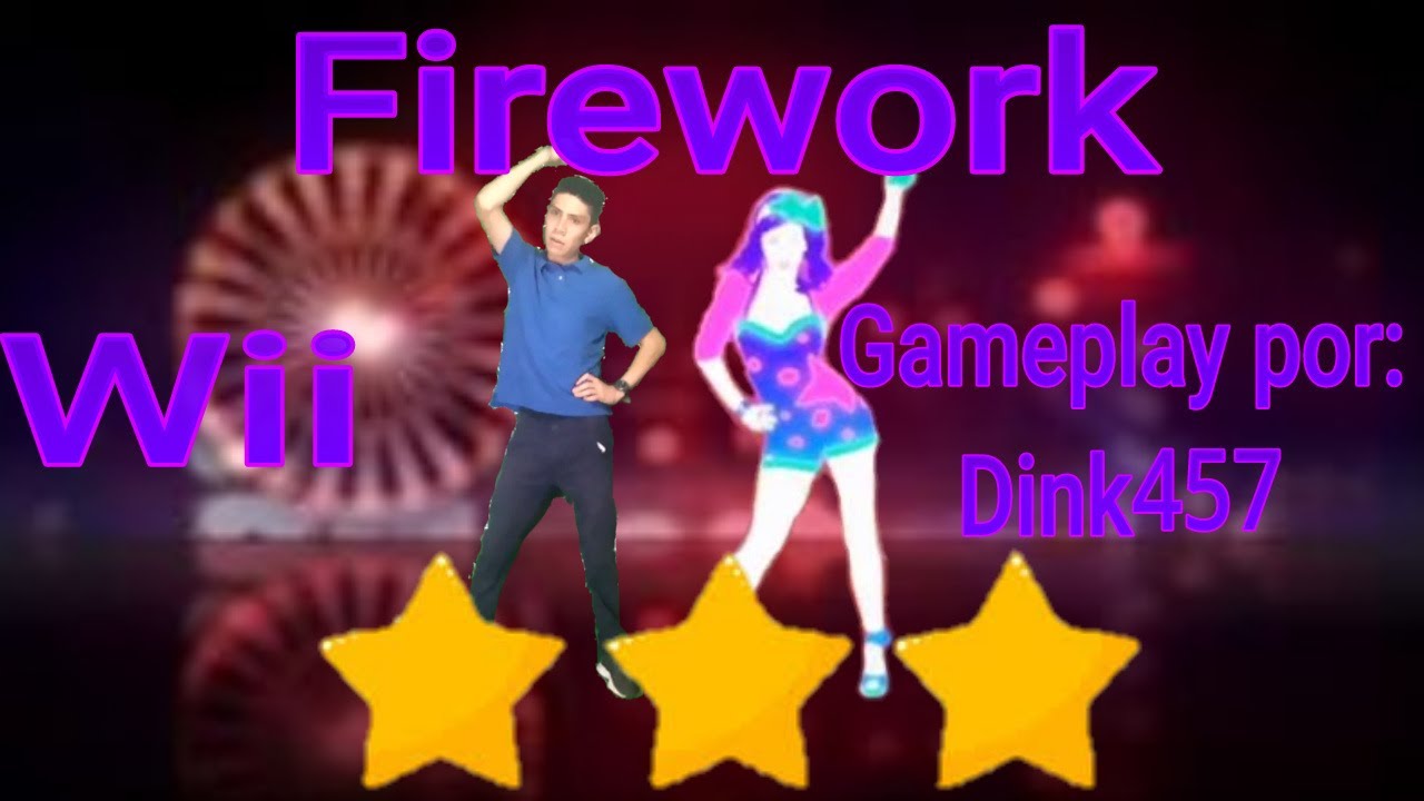 Firework - Katy Perry// Just Dance Summer Party (Just Dance 2)//Gameplay por Dink457