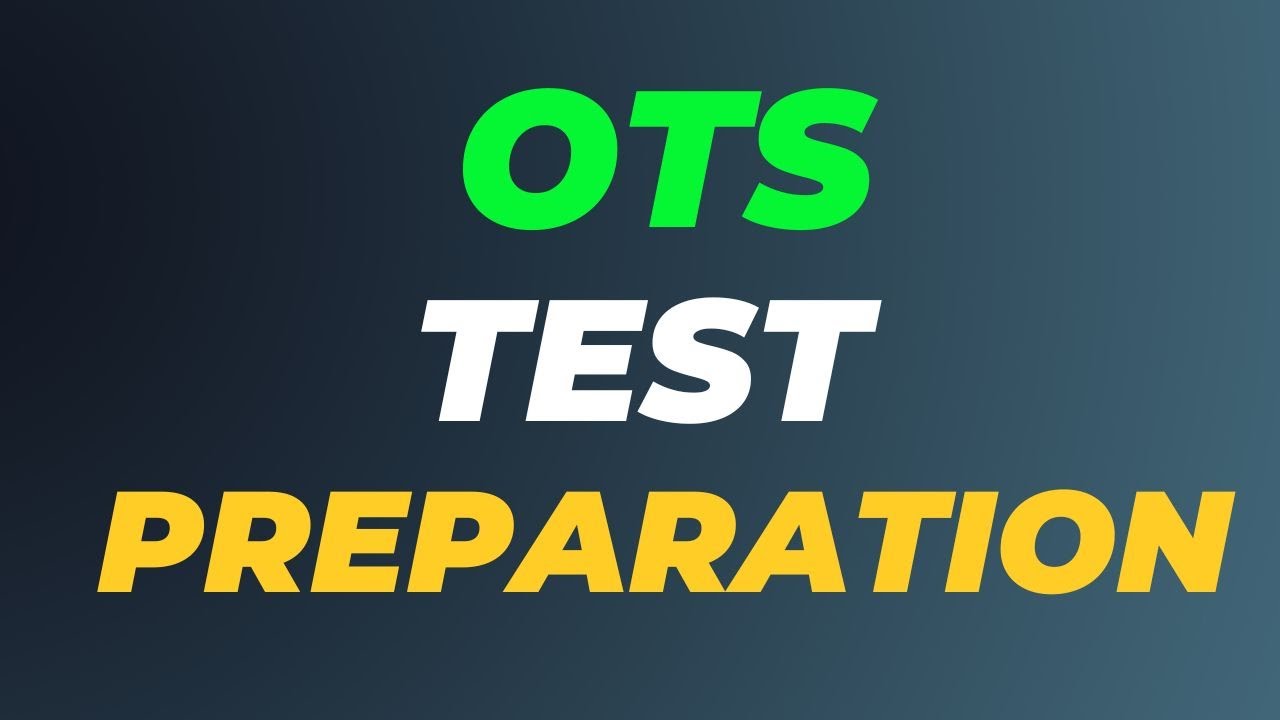 OTS Test Preparation | OTS Preparation 2024 | OTS Past Papers | OTS Test Preparation 2024 | OTS Test