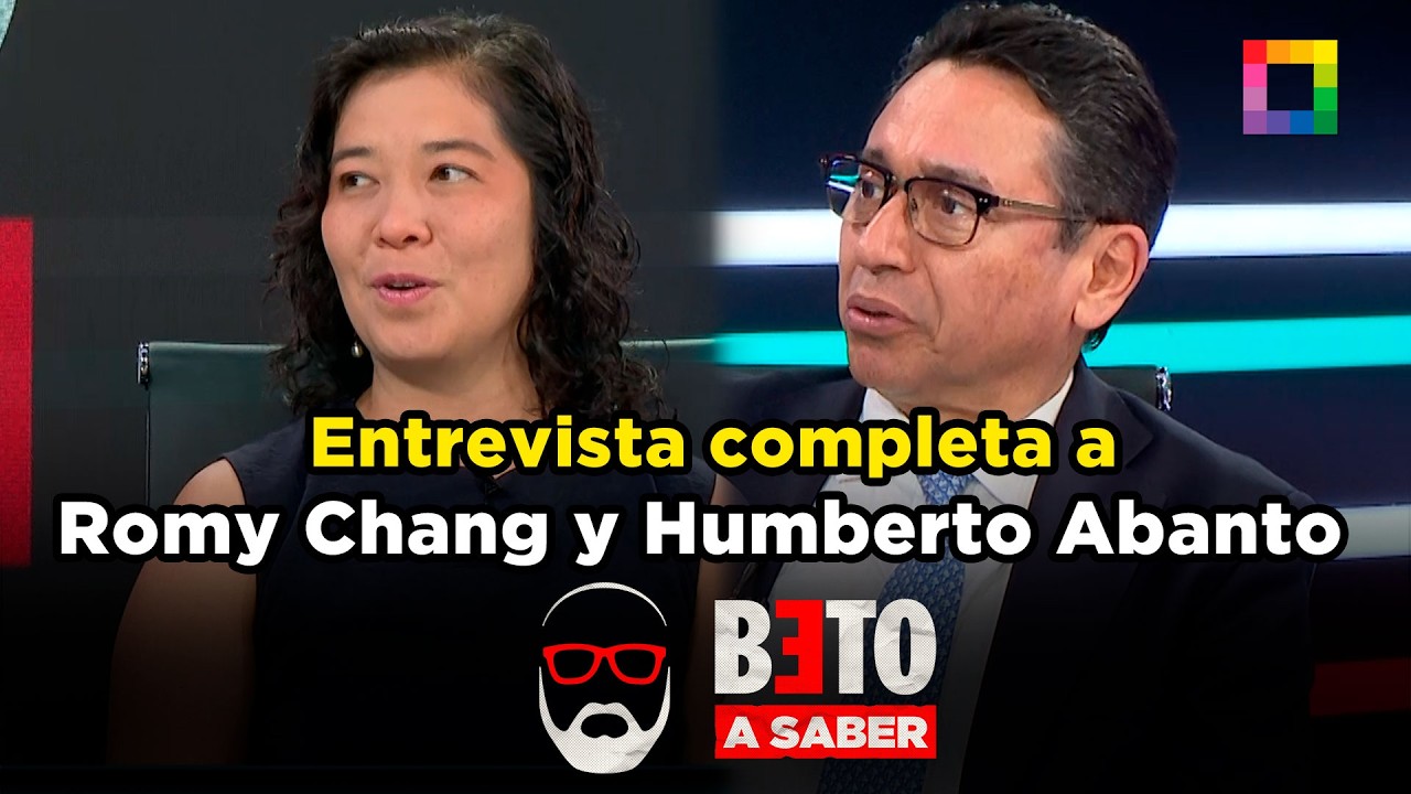 Beto a Saber - FEB 25 - ENTREVISTA COMPLETA A ROMY CHANG Y HUMBERTO ABANTO | Willax