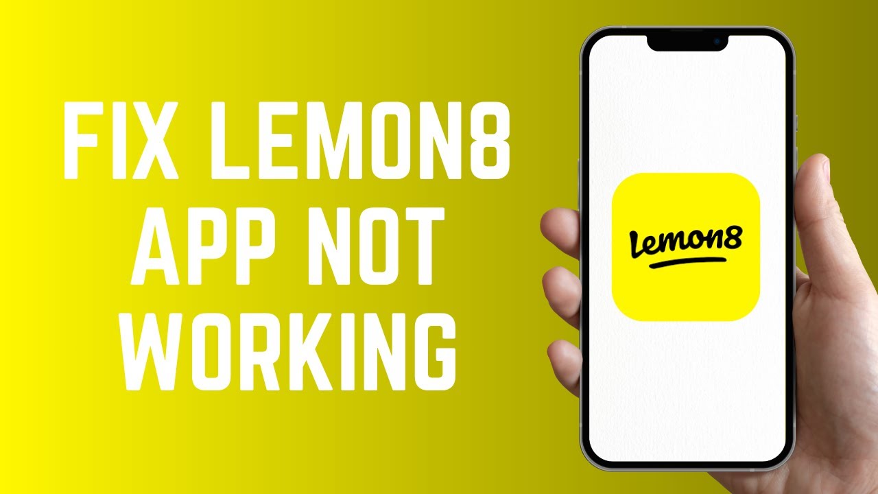 How To Fix Lemon8 App Not Working &mdash; Step-by-Step 2025 Guide
