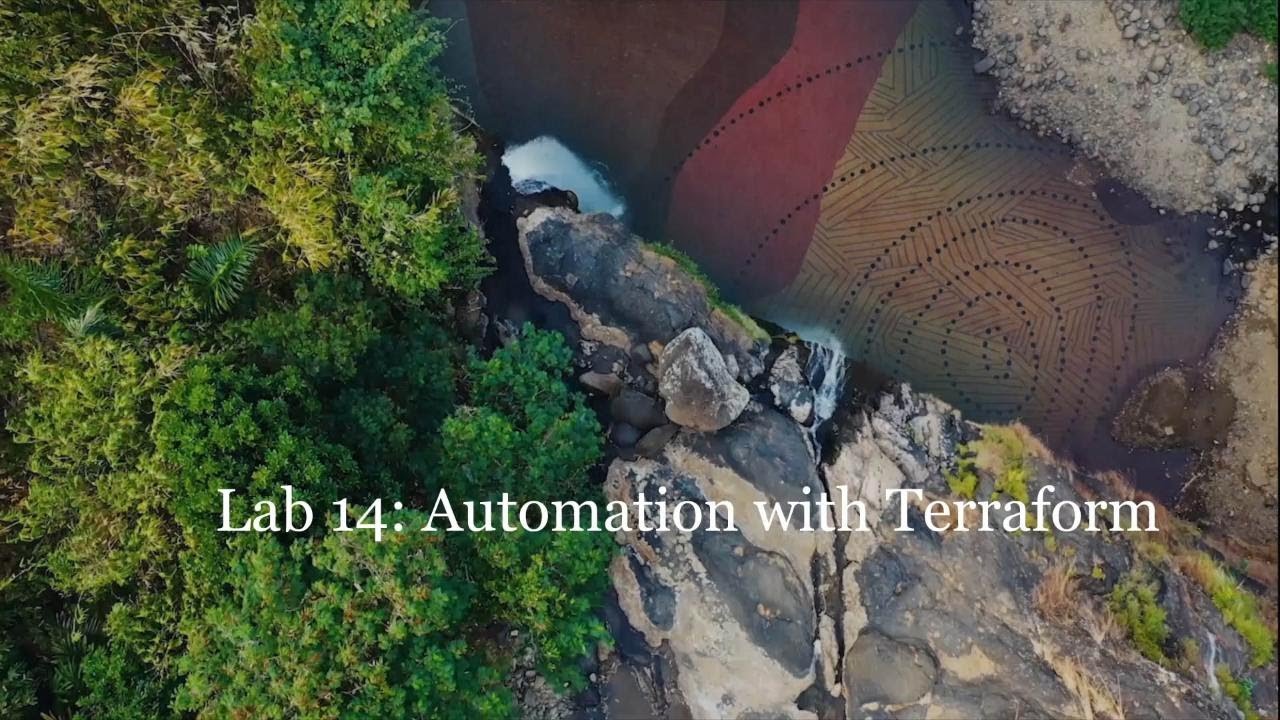 Lab 14 Automation with Terraform