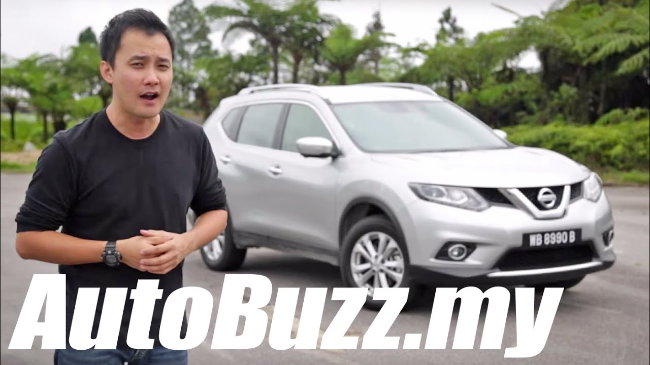 Обзор Nissan X-Trail 2.5L 4WD 2015 года — AutoBuzz.my