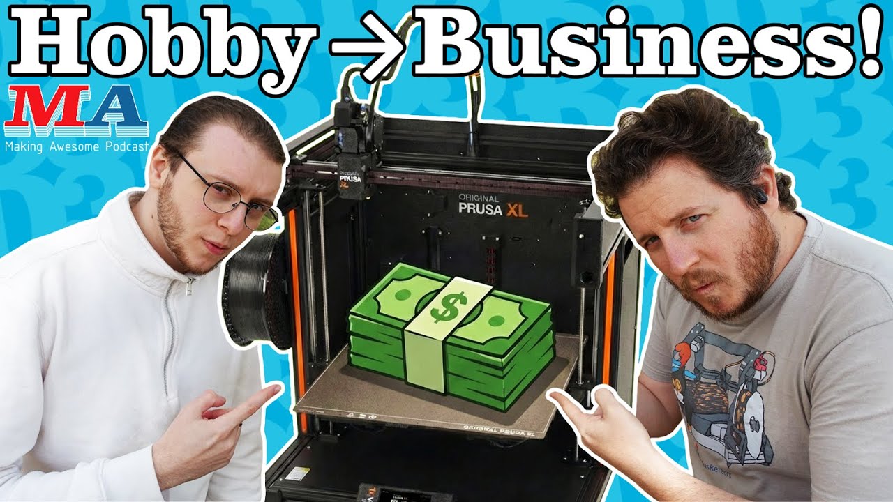 Make MONEY 3D Printing WITHOUT Being The Cheapest!!!- Making Awesome 251