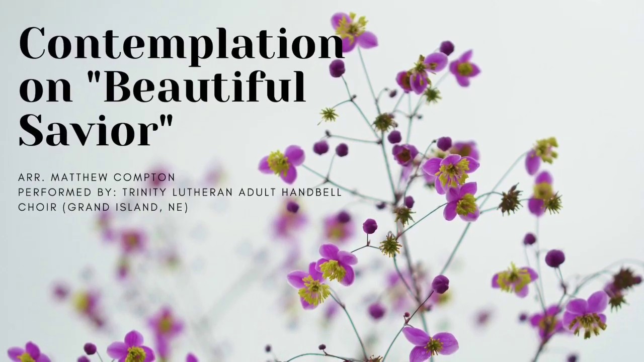 Contemplation on &ldquo;Beautiful Savior&rdquo;- Matthew Compton